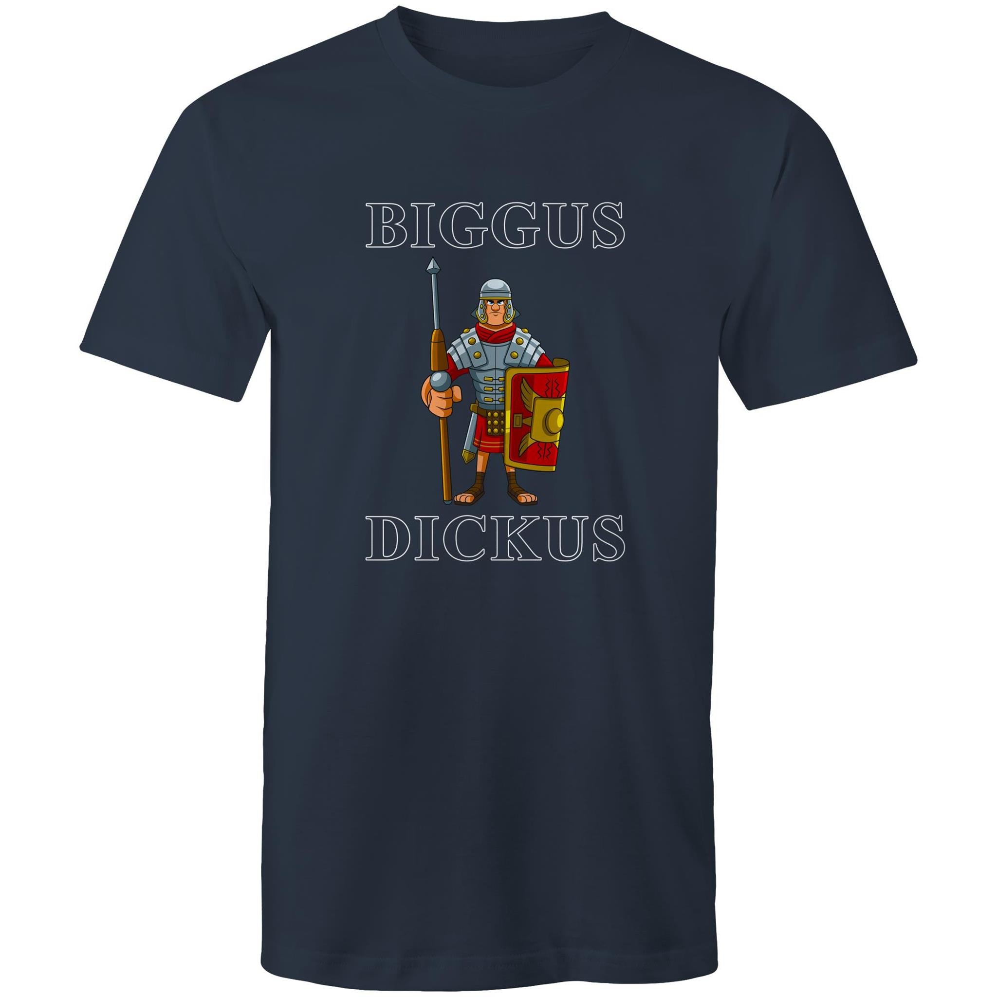 Biggus Dickus - AS Colour Staple Tee